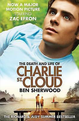 The Death and Life of Charlie St. Cloud by Ben Sherwood (Paperback, 2010)
