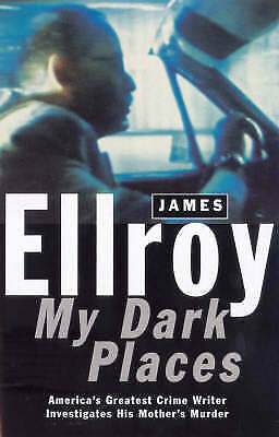 My Dark Places by James Ellroy (Paperback, 1997)