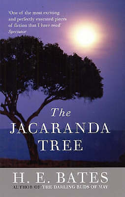 The Jacaranda Tree by H. E. Bates (Paperback, 2006)