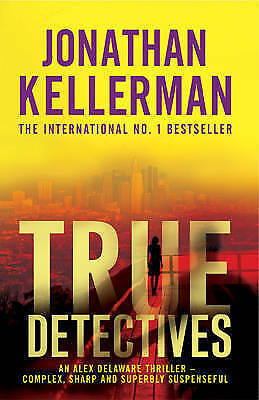 True Detectives by Jonathan Kellerman (Paperback, 2009)