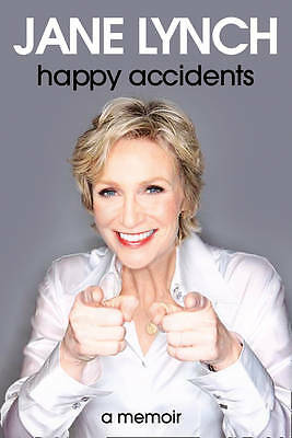 Happy Accidents by Jane Lynch (Paperback, 2011)